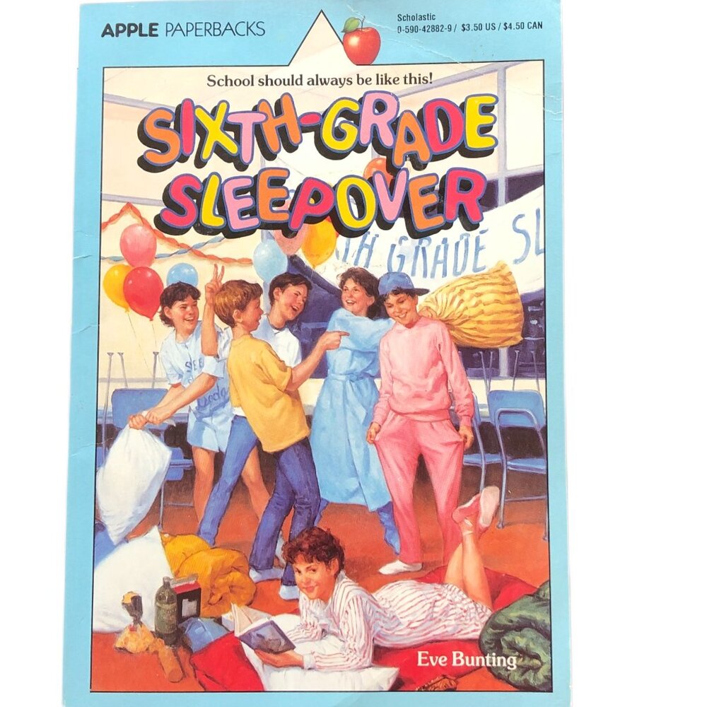 Sixth-Grade Sleepover - Eve Bunting